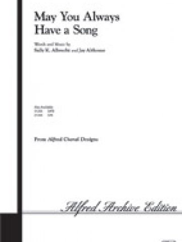 May You Always Have a Song (with piano)