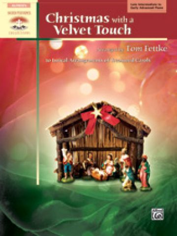 Alfred's Sacred Performer Collection: Christmas with a Velvet Touch - Piano Solo