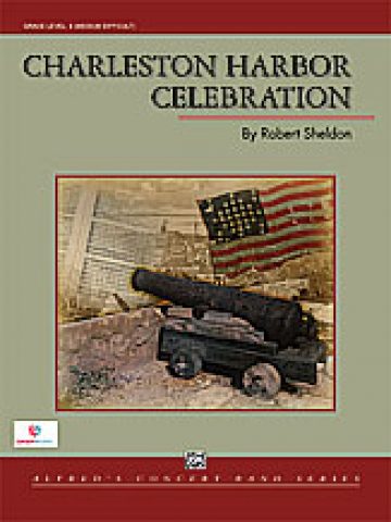 Charleston Harbor Celebration for Concert Band Level 4