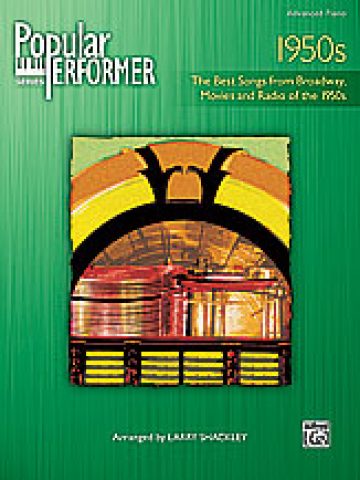 Popular Performer: 1950s for Advanced Piano