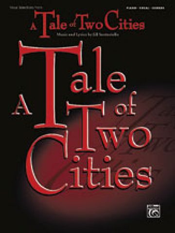 Tale of Two Cities: Vocal Selections