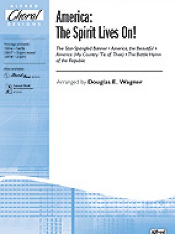America: the Spirit Lives On! for 3 Part Voices