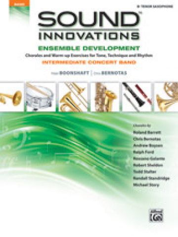 Sound Innovations/Concert Band: Ensemble Dev. for Int ConBand - Tenor Sax