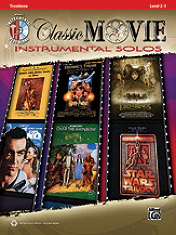Classic Movie Instrumental Solos for Trombone with Online Audio