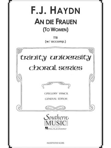 To Women ( An Die Frauen) for TTB Voices