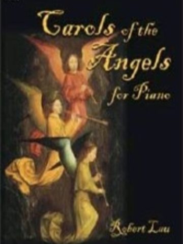 Carols of the Angels for Piano