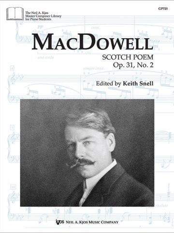 MacDowell: Scotch Poem, Op. 31, No. 2