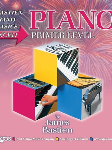 Bastien Piano Basics Enhanced: Piano - Primer
