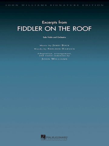 Excerpts from Fiddler on the Roof Deluxe Score