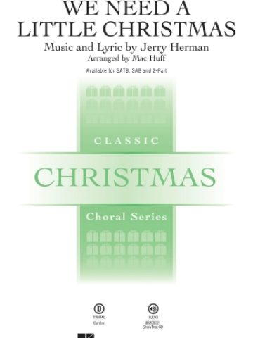 We Need a Little Christmas for SAB Voices