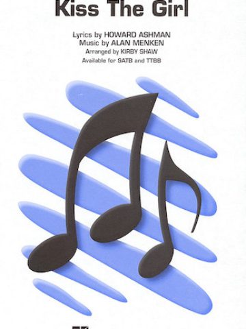 Kiss the Girl from: The Little Mermaid for TTBB Voices a cappella