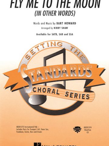 Fly Me To The Moon (In Other Words) for SSA Voices