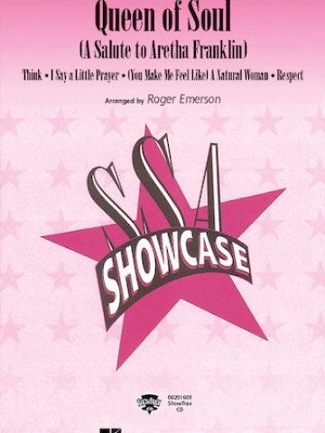 Queen of Soul (A Salute to Aretha Franklin) for SSA Voices