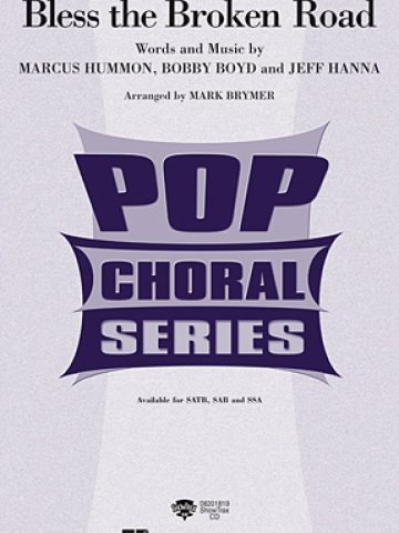 Bless the Broken Road for SSA Voices