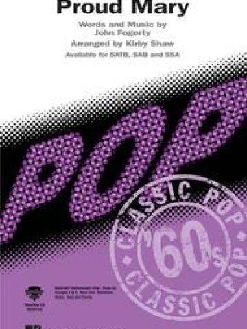 Proud Mary for SSA Voices