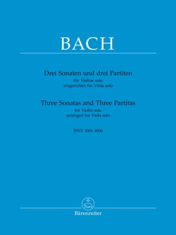 Three Sonatas and Three Partitas for Violin solo BWV 1001–1006