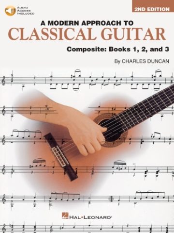 A Modern Approach to Classical Guitar – Second Edition