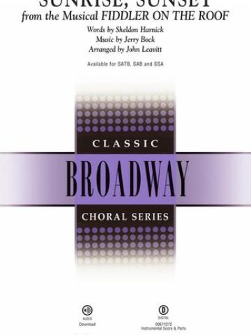 Sunrise, Sunset, from Fiddler on the Roof