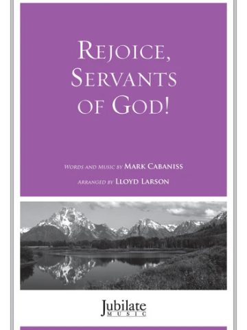 Rejoice, Servants of God!