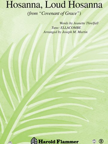 Hosanna, Loud Hosanna