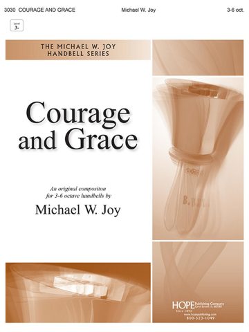 Courage and Grace