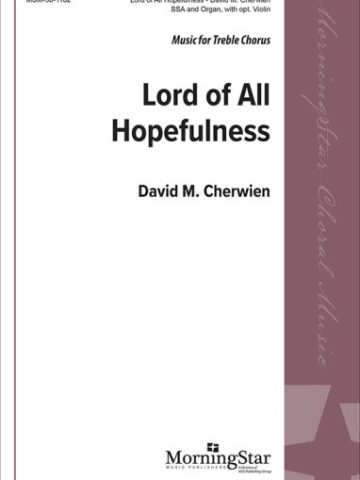 Lord of All Hopefulness
