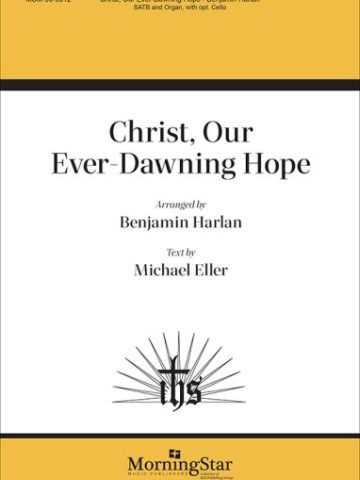 Christ, Our Ever-Dawning Hope