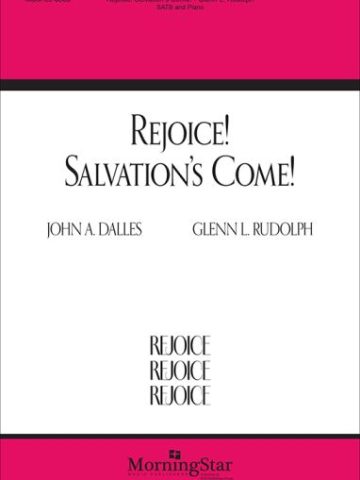 Rejoice! Salvation's Come!