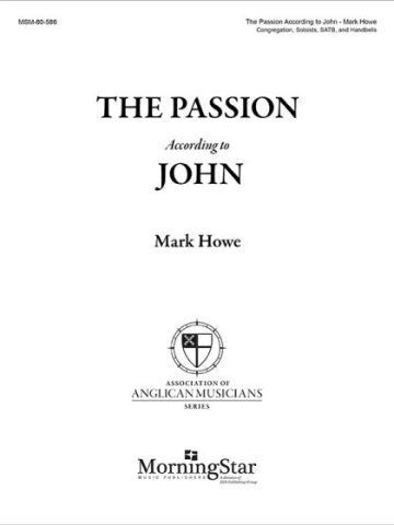The Passion According to John