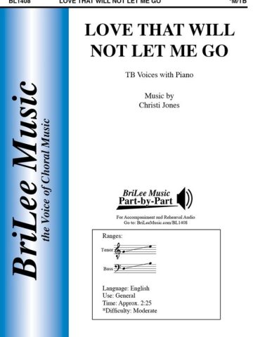 Love That Will Not Let Me Go