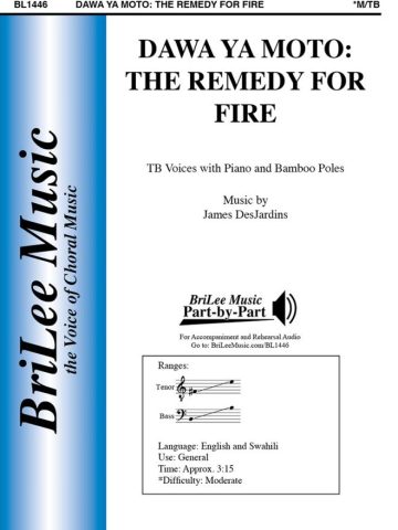 Dawa Ya Moto: The Remedy for Fire