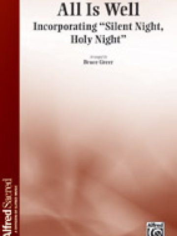 All Is Well (Incorporating "Silent Night", "Holy Night")