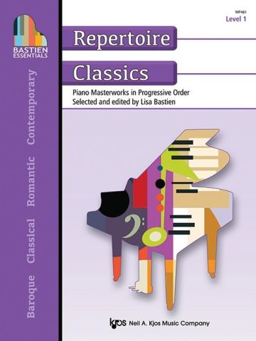 Bastien Essentials: Repertoire Classics, Level 1