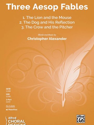 Three Aesop Fables: 2-Part Choral Octavo