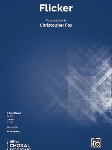 Flicker: 3-Part Mixed Choral Octavo
