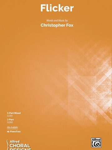 Flicker: 2-Part Choral Octavo