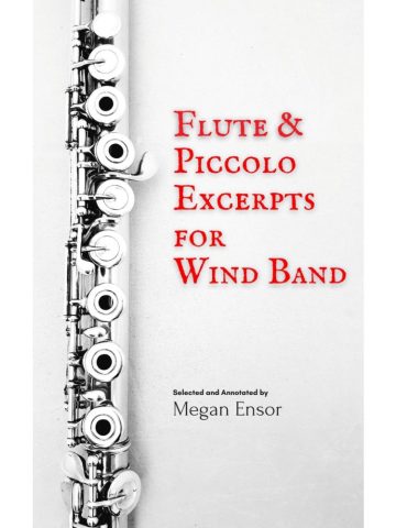 Flute & Piccolo Excerpts for Wind Band