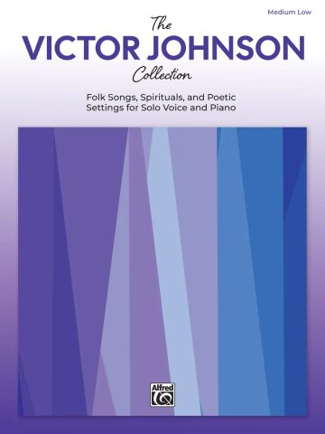 The Victor Johnson Collection: Medium Low Vocal Book
