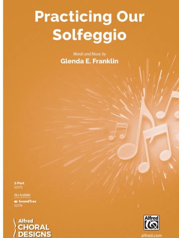 Practicing Our Solfeggio: 2-Part Choral Octavo