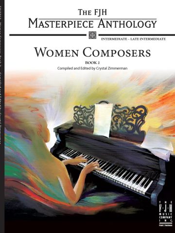 FJH Masterpiece Anthology: Women Composers Book 2: Piano Book