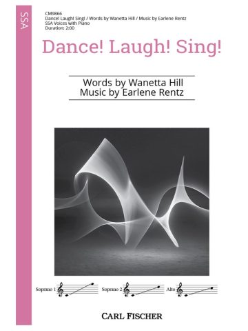 Dance! Laugh! Sing!