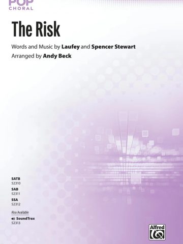 The Risk: SSA Choral Octavo