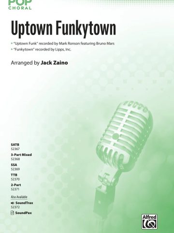 Uptown Funkytown: TTB Choral Octavo