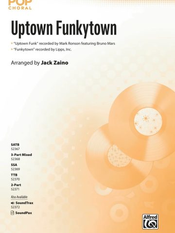 Uptown Funkytown: 2-Part Choral Octavo