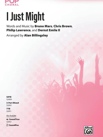 I Just Might: SATB Choral Octavo