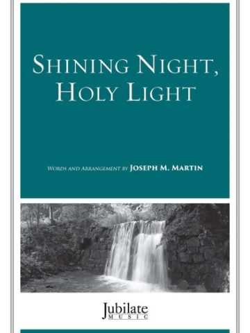Shining Night, Holy Light