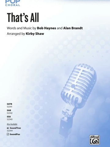 That's All: SAB Choral Octavo