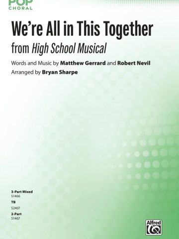We're All in This Together: TB a cappella Choral Octavo