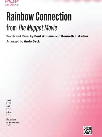 Rainbow Connection: SATB Choral Octavo