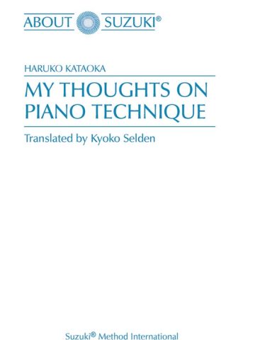 My Thoughts on Piano Technique